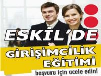 Aksaray ve Eskil’de Girişimcilik Kursu Başlıyor