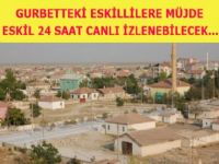 ESKİL MOBESSA İLE 7 GÜN 24 SAAT İZLENECEK